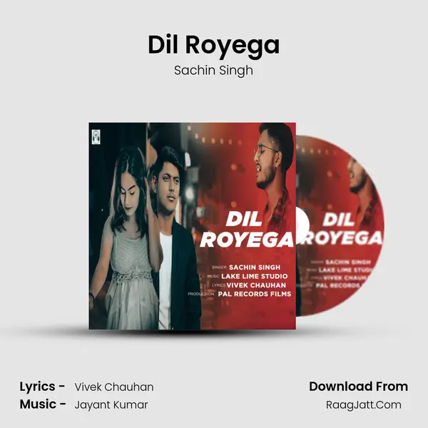 Dil Royega mp3 song