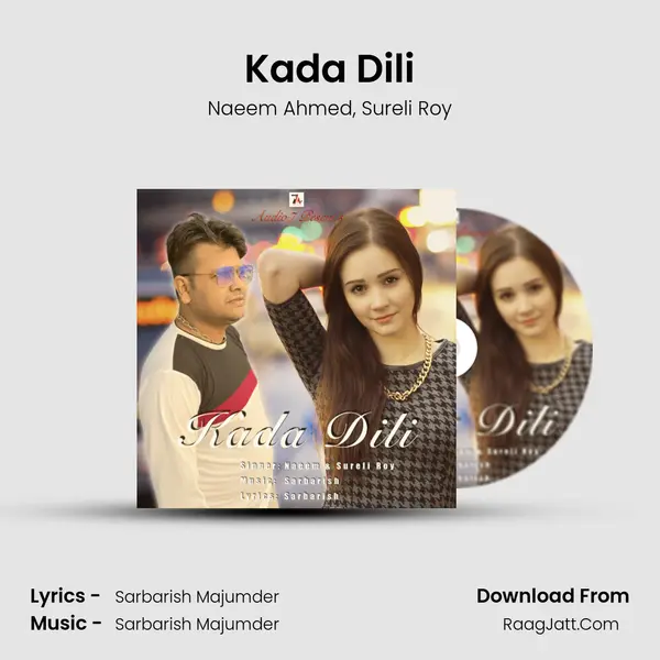 Kada Dili Song mp3 | Naeem Ahmed