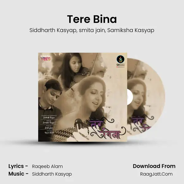 Tere Bina mp3 song