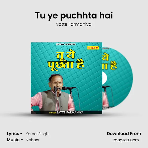 Tu ye puchhta hai mp3 song