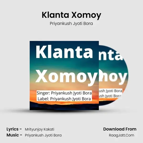 Klanta Xomoy mp3 song