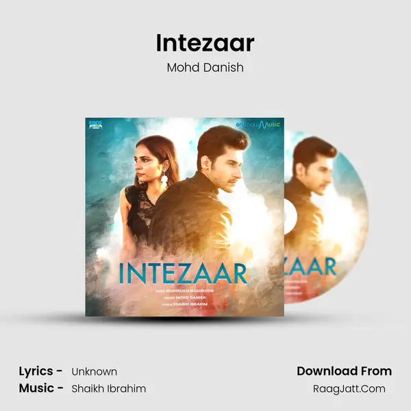 Intezaar Song mp3 | Mohd Danish