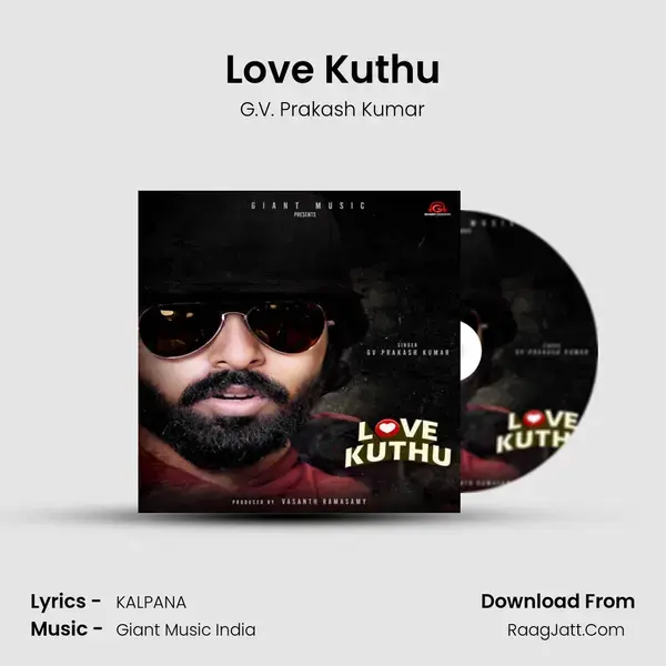 Love Kuthu mp3 song