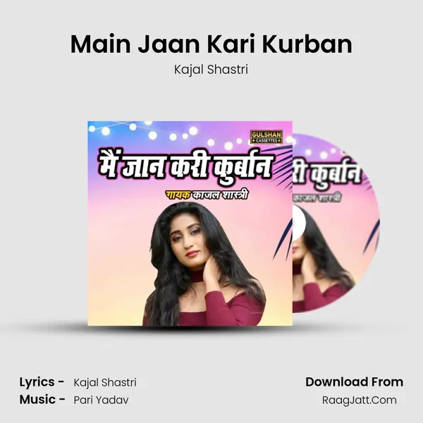 Main Jaan Kari Kurban mp3 song