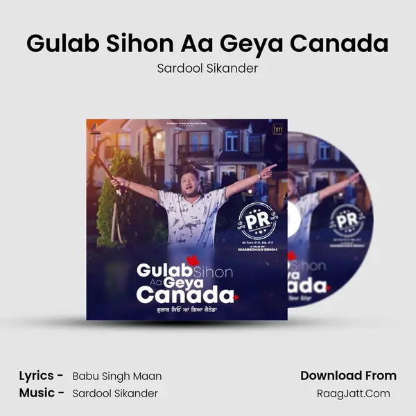 Gulab Sihon Aa Geya Canada mp3 song