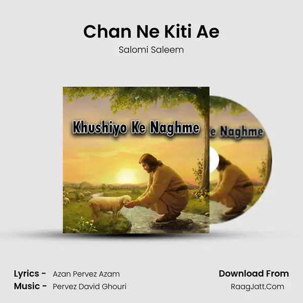 Chan Ne Kiti Ae Song mp3 | Salomi Saleem