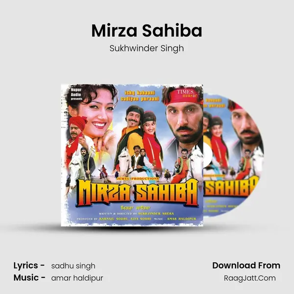 Mirza Sahiba Song mp3 | Sukhwinder Singh