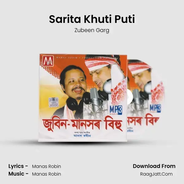 Sarita Khuti Puti Song mp3 | Zubeen Garg