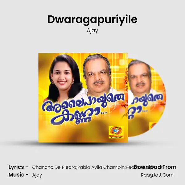 Dwaragapuriyile Song mp3 | Ajay