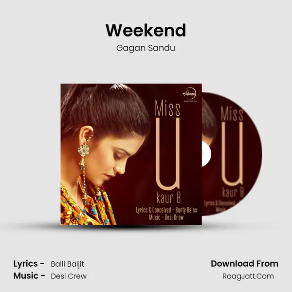 Weekend Song mp3 | Gagan Sandu