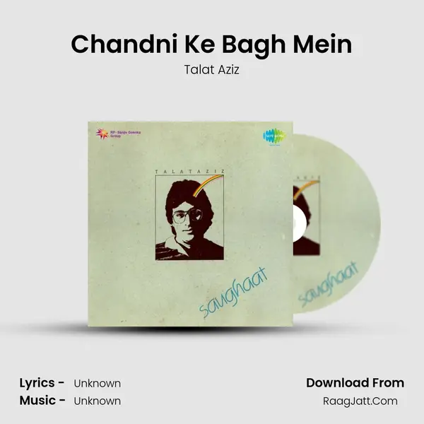 Chandni Ke Bagh Mein Song mp3 | Talat Aziz