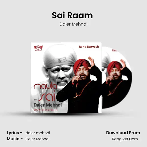 Sai Raam (Reggae Mix) Song mp3 | Daler Mehndi