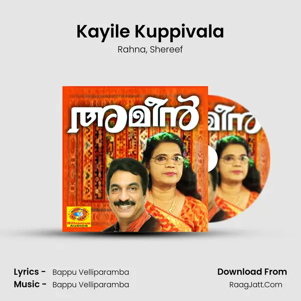 Kayile Kuppivala mp3 song