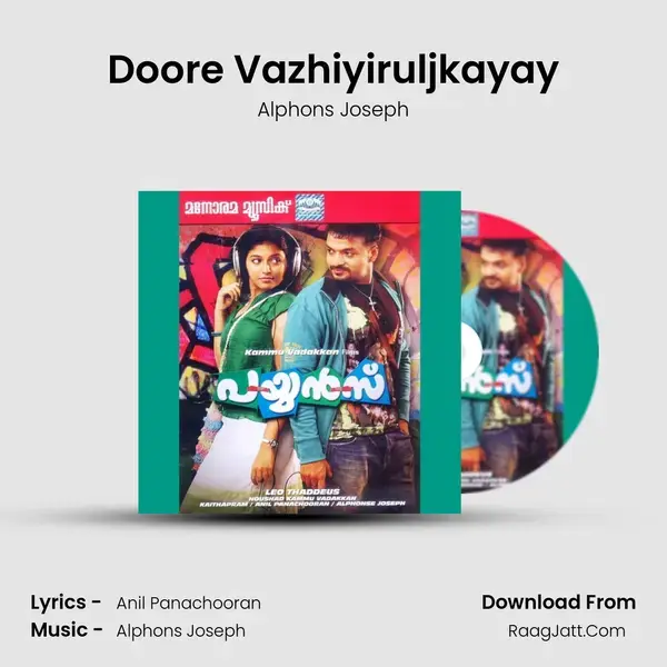 Doore Vazhiyiruljkayay Song mp3 | Alphons Joseph