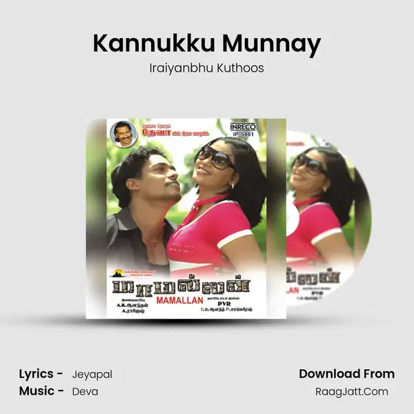 Kannukku Munnay Song mp3 | Iraiyanbhu Kuthoos