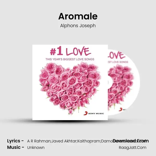 Aromale Song mp3 | Alphons Joseph