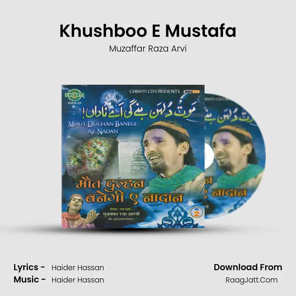 Khushboo E Mustafa mp3 song