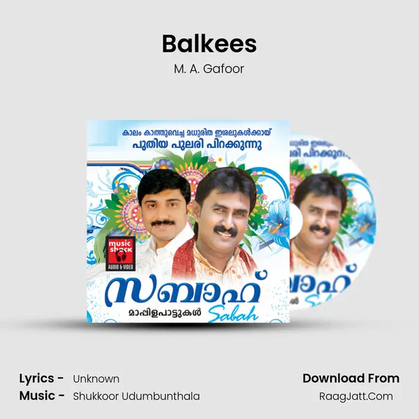 Balkees Song mp3 | M. A. Gafoor