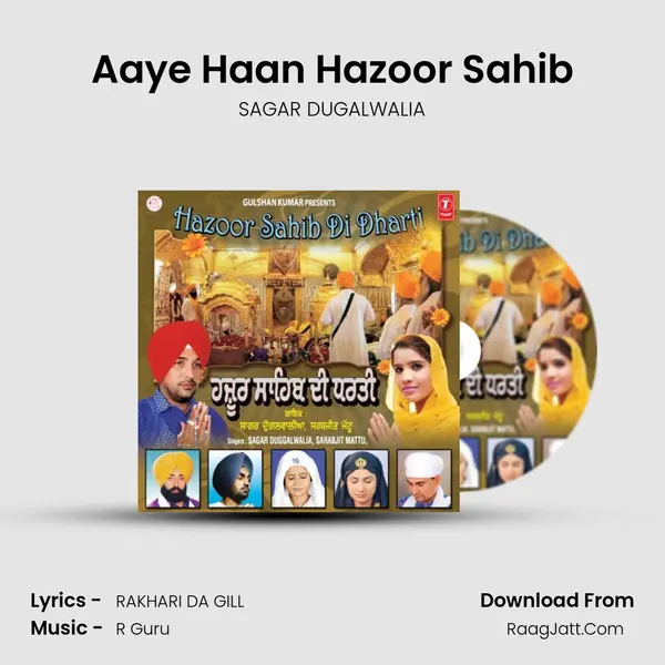 Aaye Haan Hazoor Sahib mp3 song