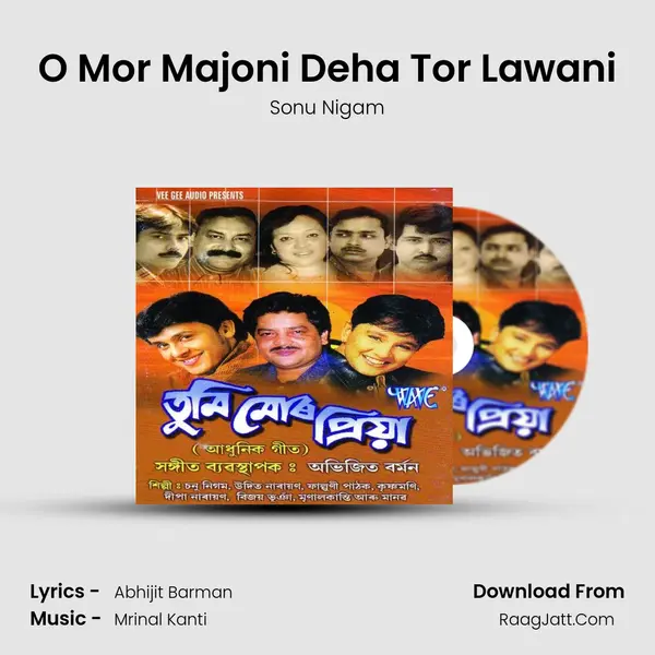 O Mor Majoni Deha Tor Lawani Song mp3 | Sonu Nigam