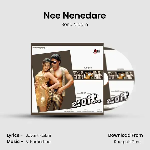 Nee Nenedare Song mp3 | Sonu Nigam