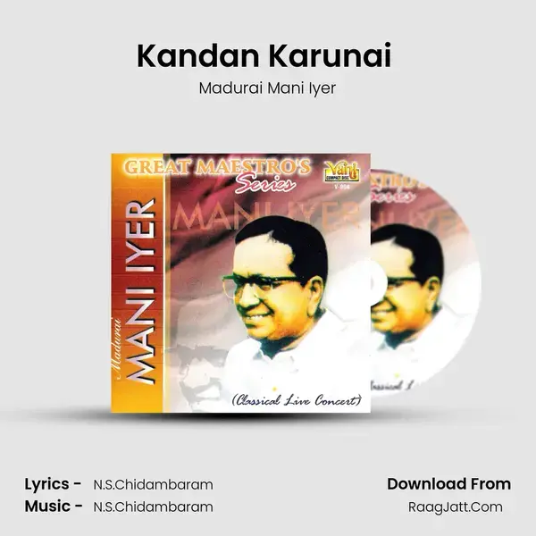 Kandan Karunai (Madurai Mani Iyer) mp3 song