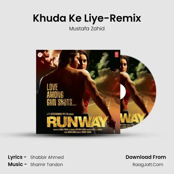 Khuda Ke Liye-Remix Song mp3 | Mustafa Zahid