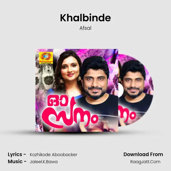 Khalbinde Song mp3 | Afsal