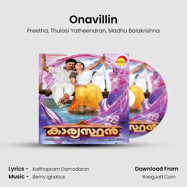 Onavillin Song mp3 | Preetha