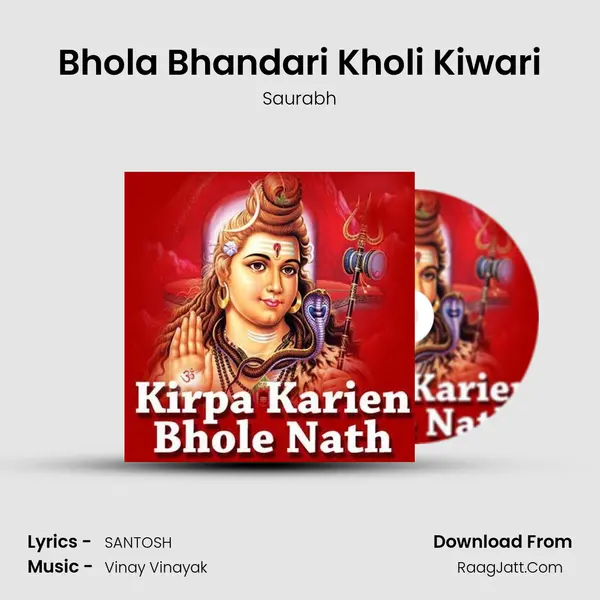 Bhola Bhandari Kholi Kiwari Song mp3 | Saurabh