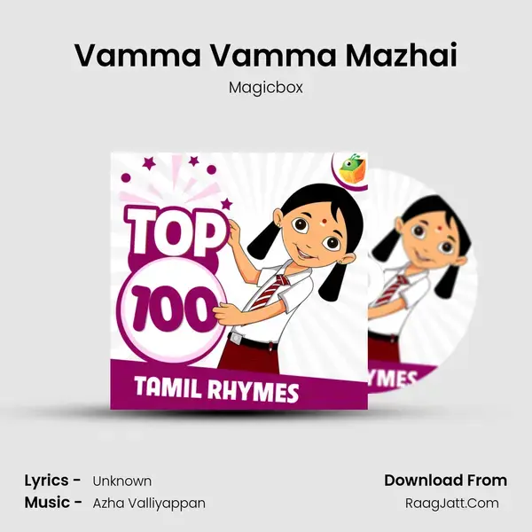 Vamma Vamma Mazhai Song mp3 | Magicbox