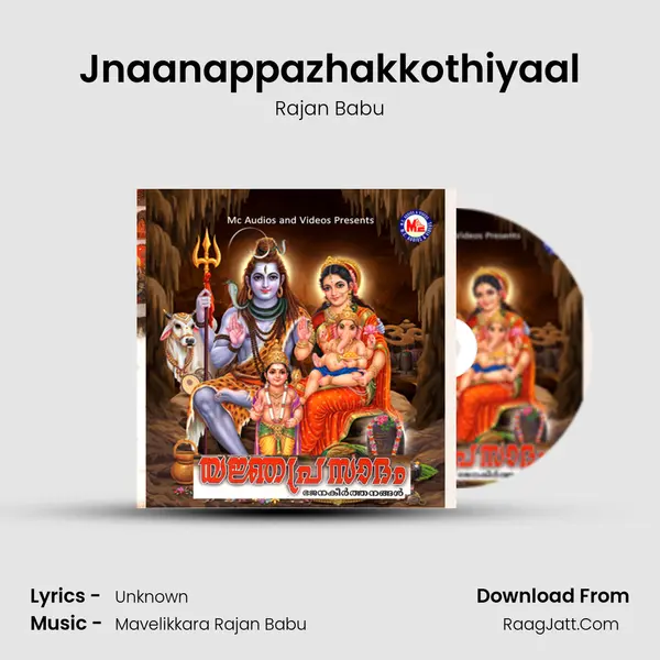 Jnaanappazhakkothiyaal mp3 song