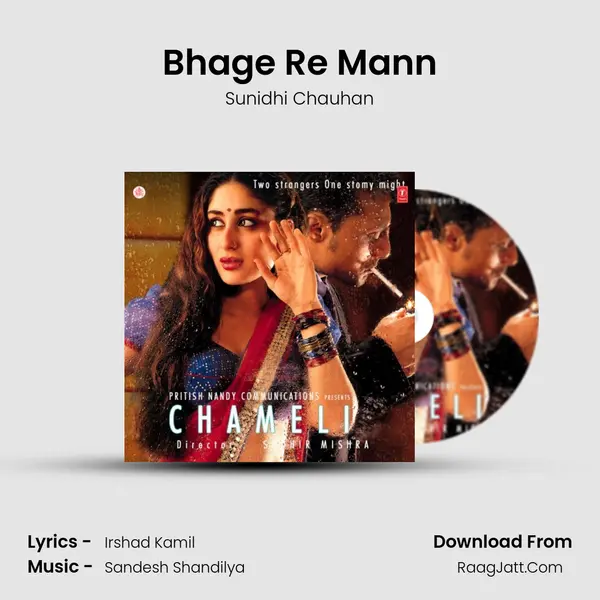 Bhage Re Mann Song mp3 | Sunidhi Chauhan