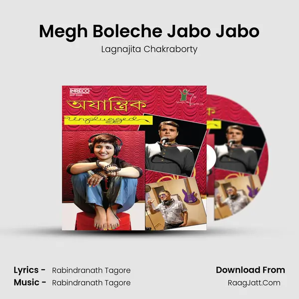 Megh Boleche Jabo Jabo Song mp3 | Lagnajita Chakraborty