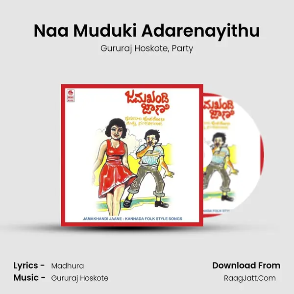 Naa Muduki Adarenayithu mp3 song