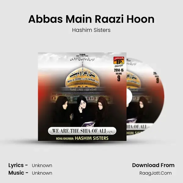 Abbas Main Raazi Hoon Song mp3 | Hashim Sisters