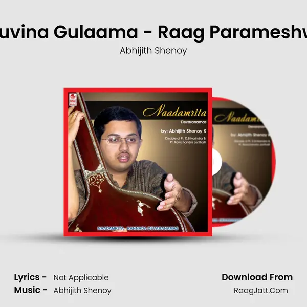 Guruvina Gulaama - Raag Parameshwari mp3 song