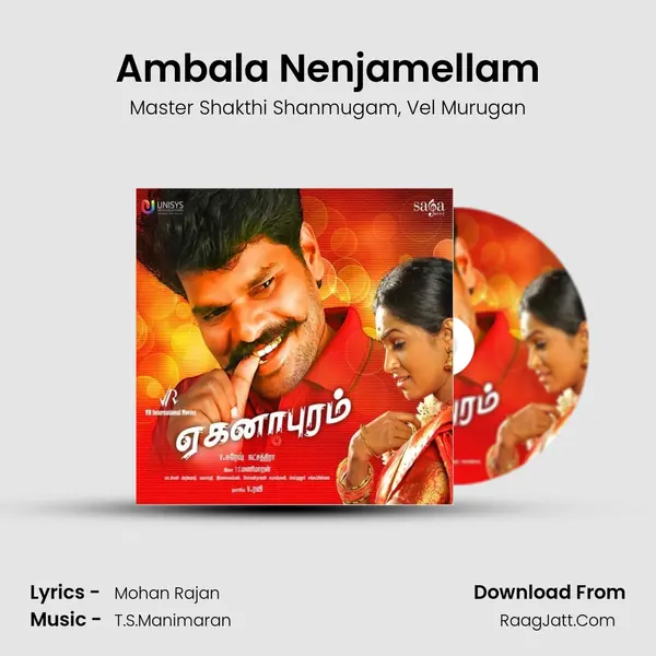 Ambala Nenjamellam Song mp3 | Master Shakthi Shanmugam