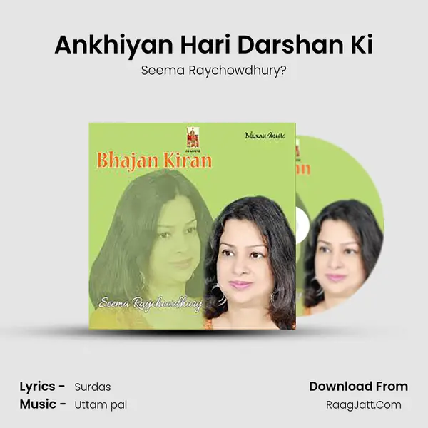 Ankhiyan Hari Darshan Ki mp3 song