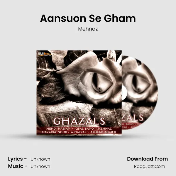 Aansuon Se Gham Song mp3 | Mehnaz