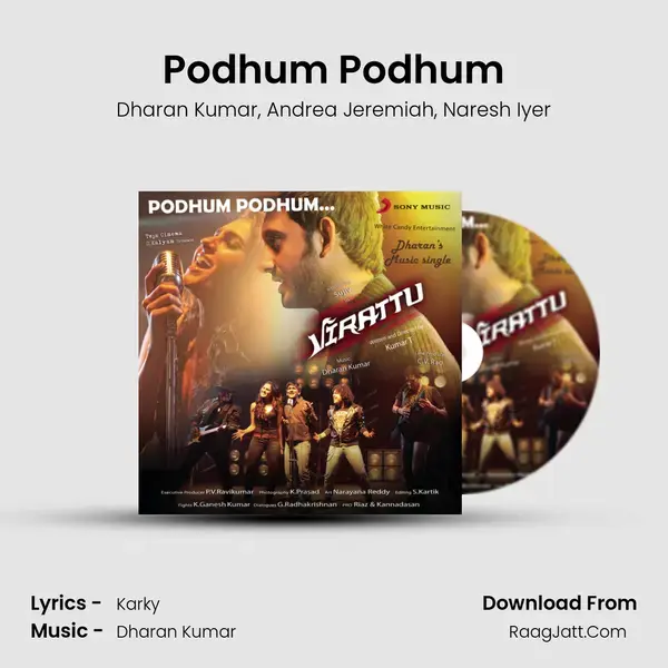 Podhum Podhum Song mp3 | Dharan Kumar