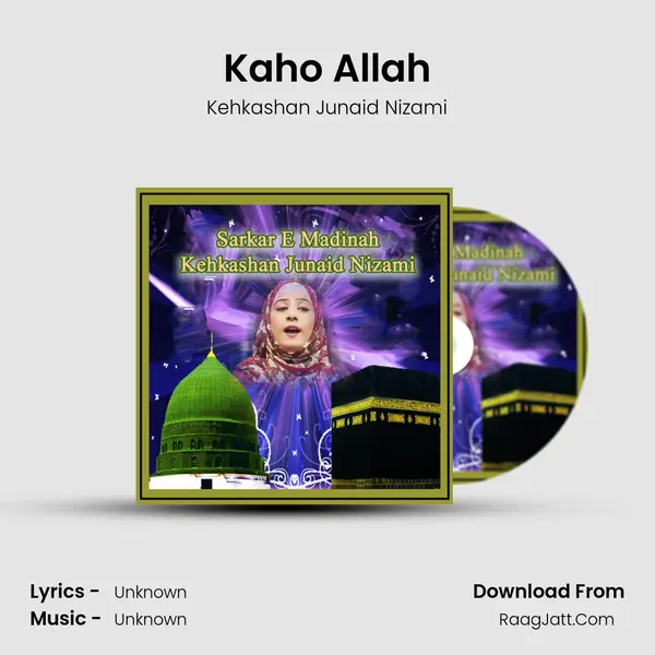 Kaho Allah mp3 song