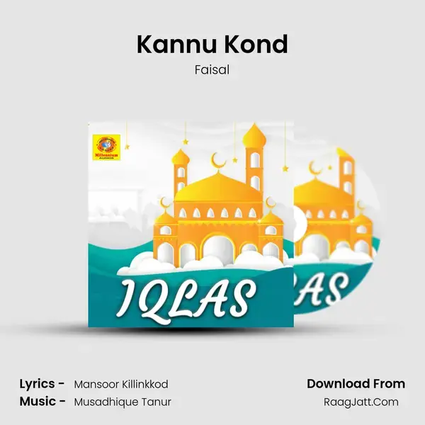 Kannu Kond Song mp3 | Faisal