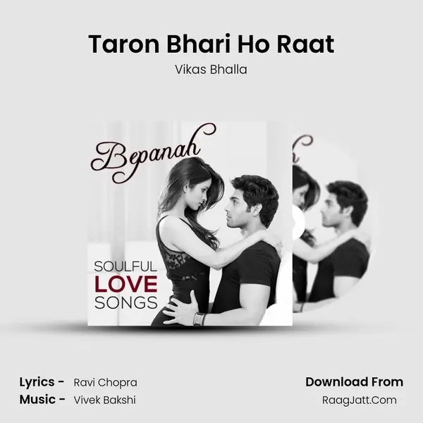 Taron Bhari Ho Raat Song mp3 | Vikas Bhalla