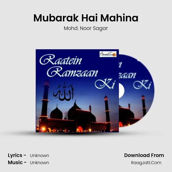 Mubarak Hai Mahina Song mp3 | Mohd. Noor Sagar