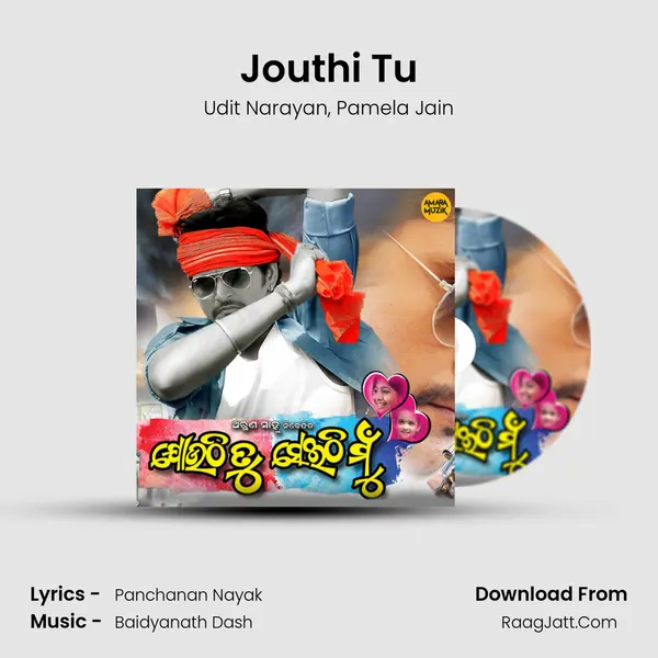 Jouthi Tu Song mp3 | Udit Narayan