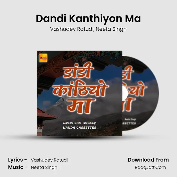 Dandi Kanthiyon Ma mp3 song