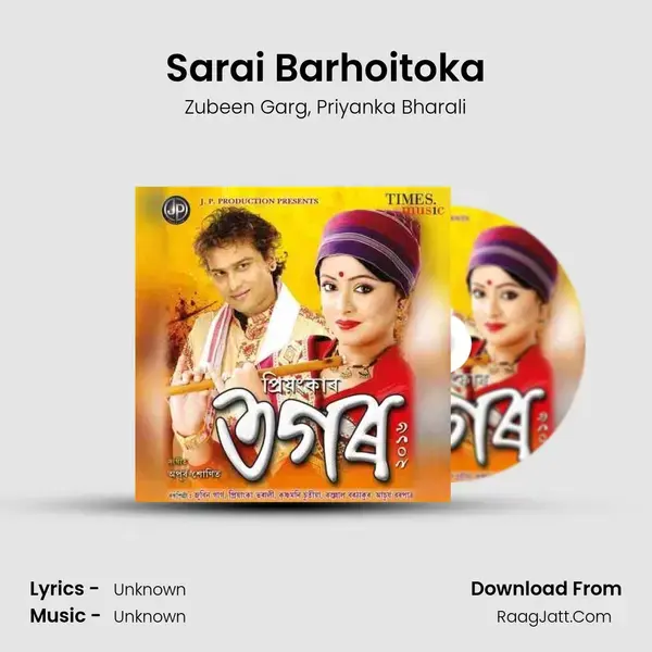 Sarai Barhoitoka Song mp3 | Zubeen Garg