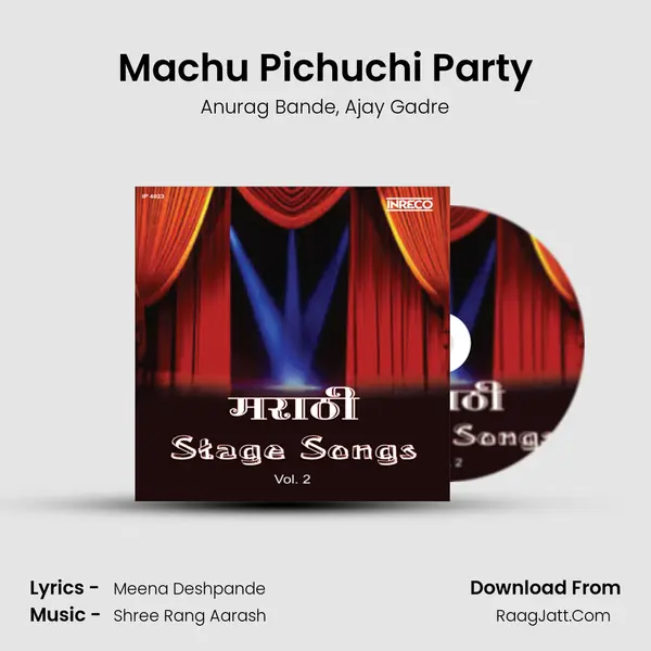 Machu Pichuchi Party mp3 song