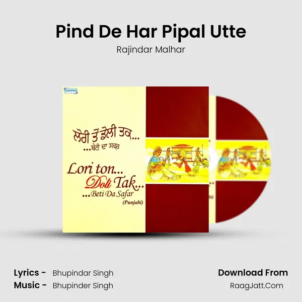 Pind De Har Pipal Utte Song mp3 | Rajindar Malhar